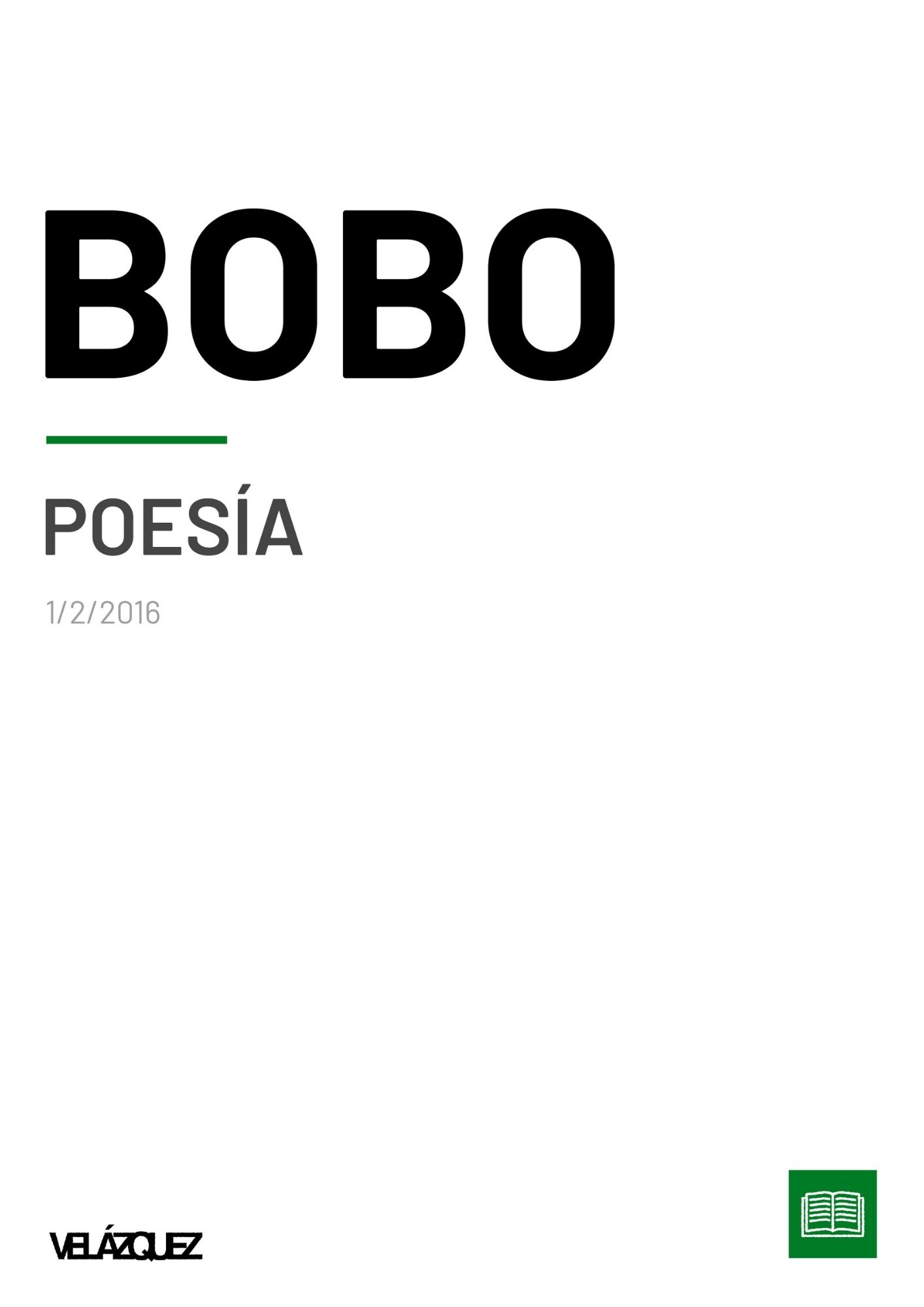 Bobo - Poesía - Fabri Velázquez