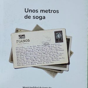 Tapa del libro Unos metros de soga de Germán Bartizzaghi